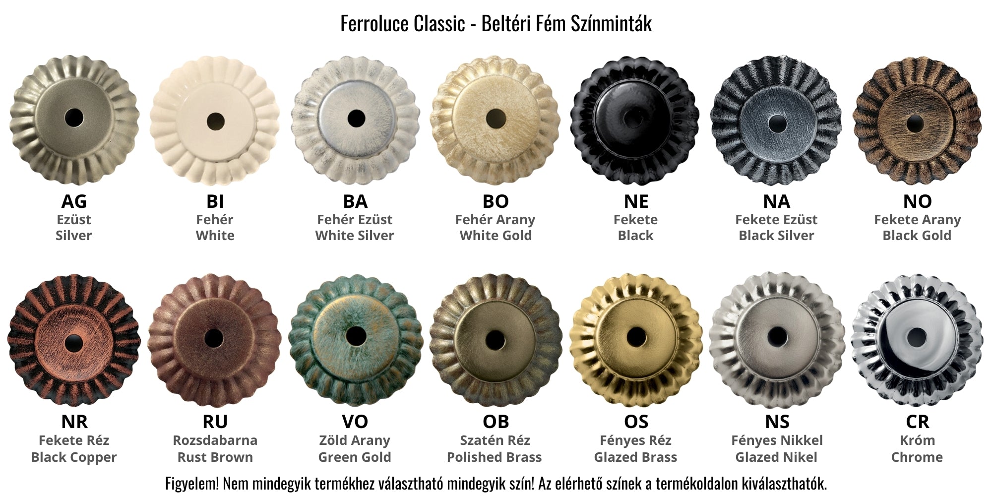 Ferroluce Classic beltéri kollekció fém színmintái, 14 színben, köztük vintage ezüst, arany, antikolt, fekete, zöld és réz, nikkel színárnyalatok. Ferroluce Classic beltéri kollekció fém színmintái, 14 színben, köztük vintage ezüst, arany, antikolt, fekete, zöld és réz, nikkel színárnyalatok.