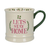 Karácsonyi kerámiabögre ünnepi alkalmakra "Let's Stay Home" felirattal.