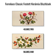 Ferroluce Classic festett kerámia díszítések. 